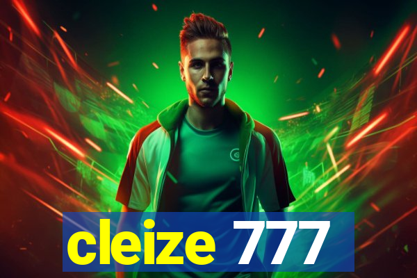 cleize 777